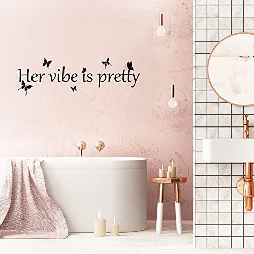 Her Vibe is Pretty Wall Decal Decor for Women