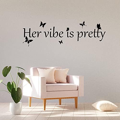Her Vibe is Pretty Wall Decal Decor for Women