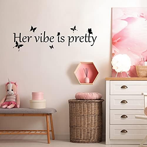 Her Vibe is Pretty Wall Decal Decor for Women